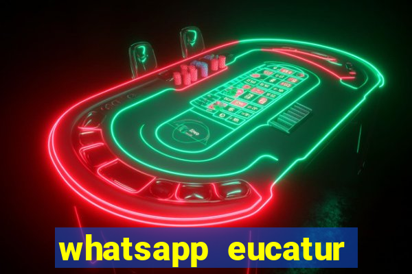 whatsapp eucatur porto velho